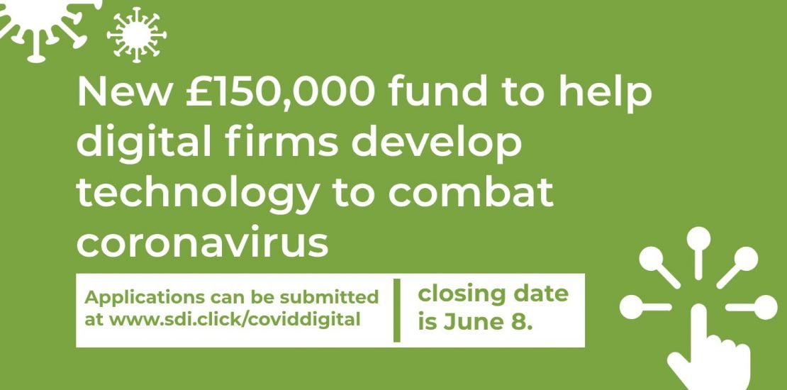 New £150,000 fund to help digital firms develop technology to combat coronavirus New £150,000 fund to help digital firms develop technology to combat coronavirus