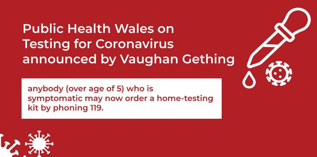 Public Health Wales on Testing for Coronavirus announced by Vaughan Gething Public Health Wales on Testing for Coronavirus announced by Vaughan Gething